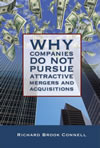 Why Companies Do Not Pursue Attractive Mergers and Acquisitions 